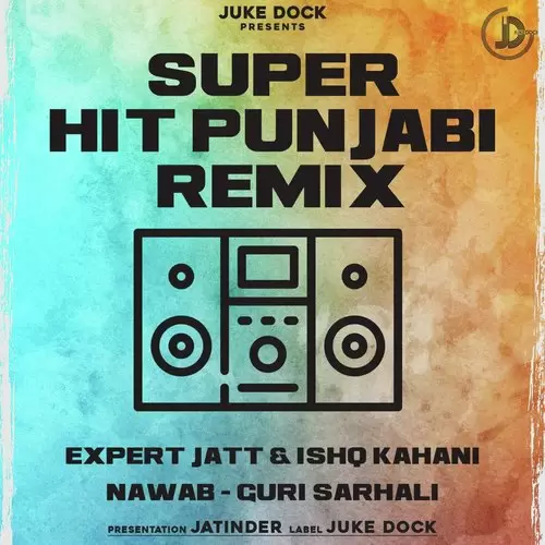Expert Jatt Ishq Kahani (Remix Version) Nawab Mp3 Download Song - Mr-Punjab