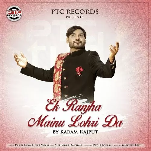 Ek Ranjha Mainu Lohri Da Karam Rajput Mp3 Download Song - Mr-Punjab