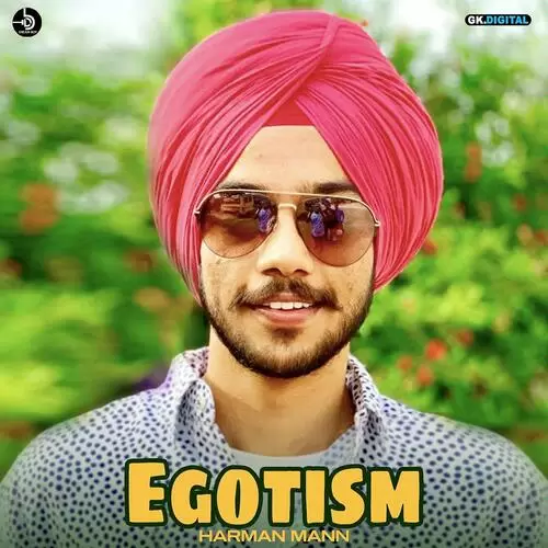 Egotism Harman Mann Mp3 Download Song - Mr-Punjab