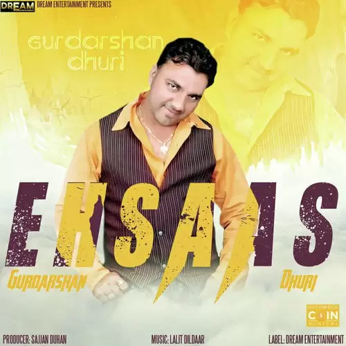 Ehsaas Gurdarshan Dhuri Mp3 Download Song - Mr-Punjab