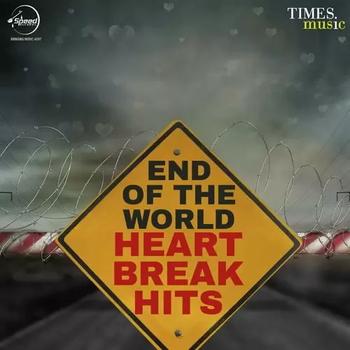 End Of The World - Heartbreak Hits Songs