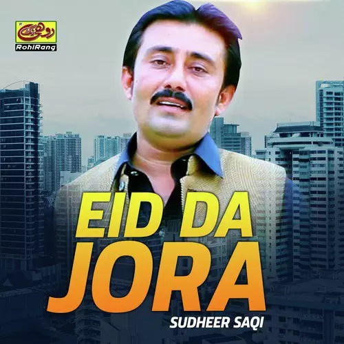 Eid Da Jora Sudheer Saqi Mp3 Download Song - Mr-Punjab