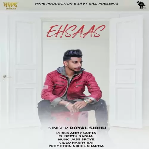 Ehsaas ROYAL SIDHU Mp3 Download Song - Mr-Punjab