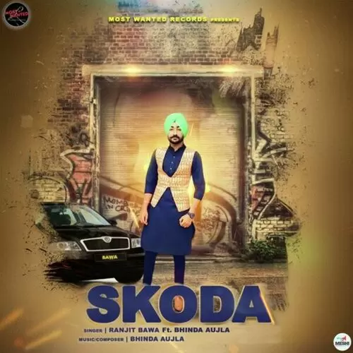 Skoda Ranjit Bawa Mp3 Download Song - Mr-Punjab