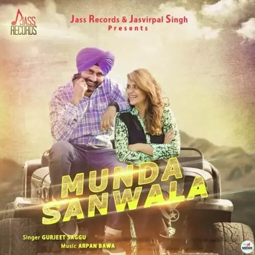 Munda Sanwala Gurjeet Saggu Mp3 Download Song - Mr-Punjab
