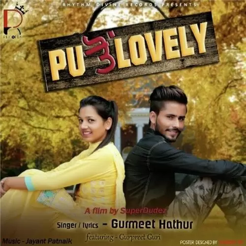 PU Ton Lovely Gurmeet Hathur Mp3 Download Song - Mr-Punjab