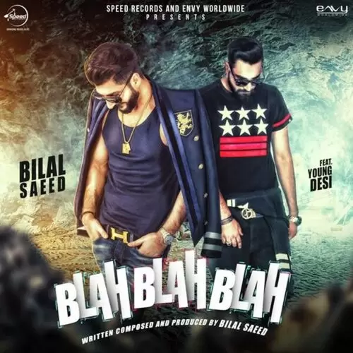 Blah Blah Blah Bilal Saeed Mp3 Download Song - Mr-Punjab