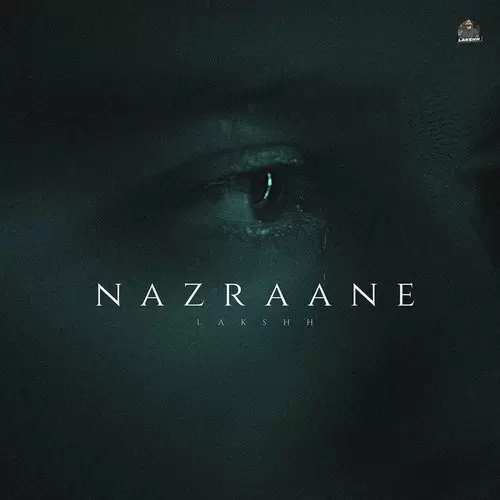 Nazraane Lakshh Mp3 Download Song - Mr-Punjab