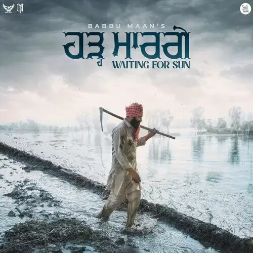 Hadh Maar Gye - Single Song by Babbu Maan - Mr-Punjab