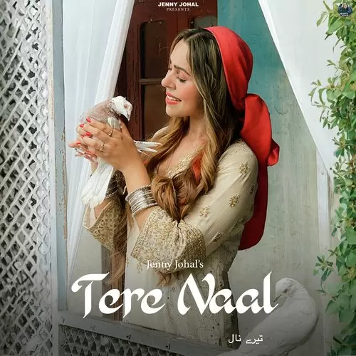 Tere Naal Jenny Johal Mp3 Download Song - Mr-Punjab