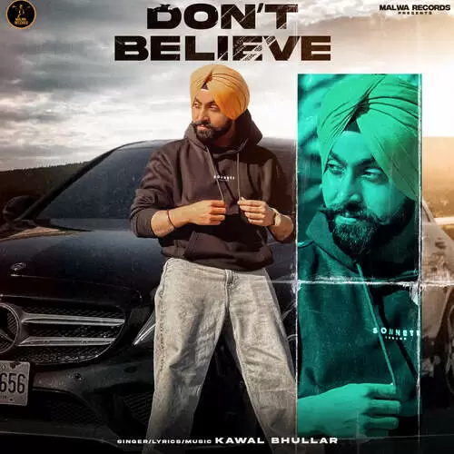 Dont Believe - Single Song by Kawal Bhullar - Mr-Punjab