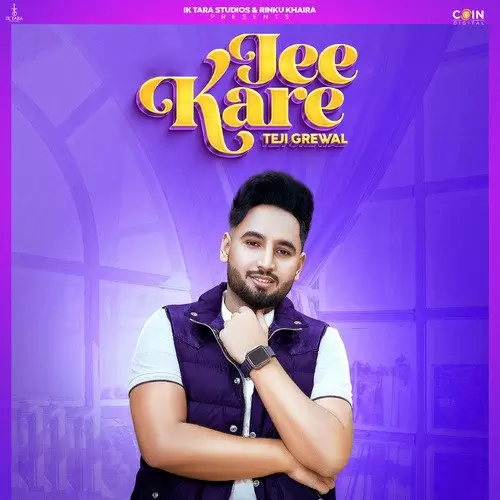 Jee Kare Teji Grewal Mp3 Download Song - Mr-Punjab