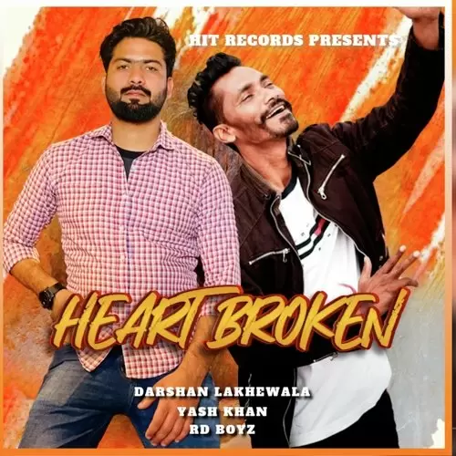 Heart Broken Darshan Lakhewala Mp3 Download Song - Mr-Punjab