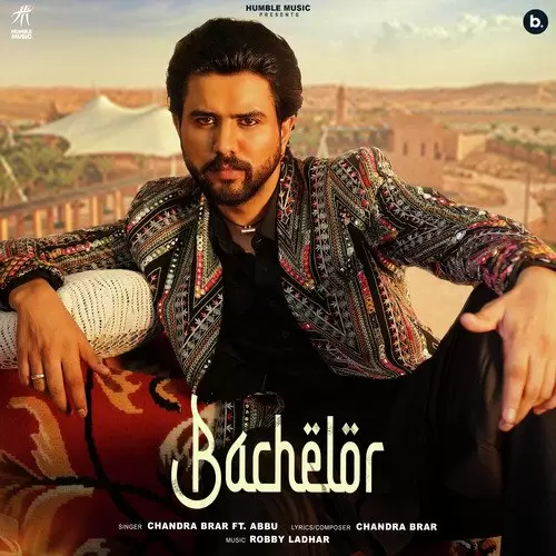 Bachelor Chandra Brar Mp3 Download Song - Mr-Punjab