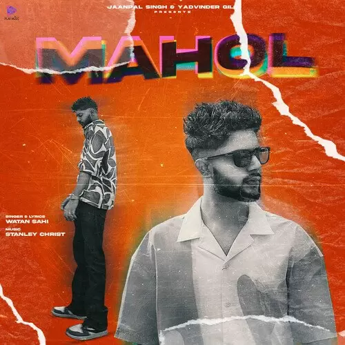 Mahol Watan Sahi Mp3 Download Song - Mr-Punjab