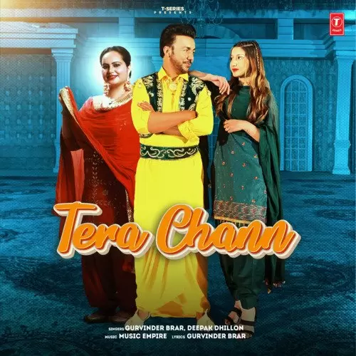 Tera Chann Gurvinder Brar Mp3 Download Song - Mr-Punjab