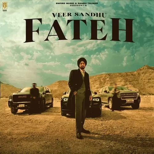 Fateh - Single Song by Veer Sandhu - Mr-Punjab