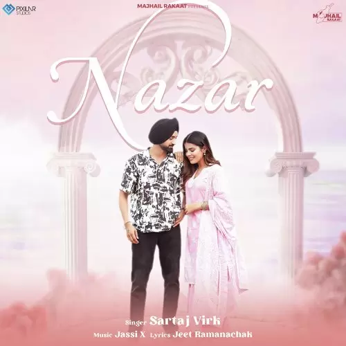 Nazar - Single Song by Sartaj Virk - Mr-Punjab