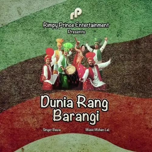 Dunia Rang Barangi Bawa Mp3 Download Song - Mr-Punjab