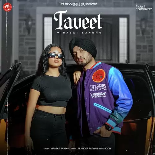 Taveet - Single Song by Virasat Sandhu - Mr-Punjab