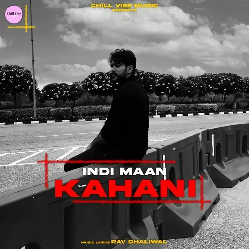 Kahani Indi Maan Mp3 Download Song - Mr-Punjab