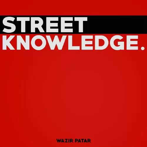 Street Knowledge Songs