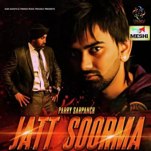 Jatt Soorma Parry Sarpach Mp3 Download Song - Mr-Punjab
