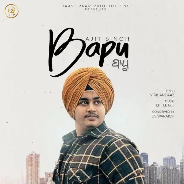 Bapu Ajit Singh Mp3 Download Song - Mr-Punjab