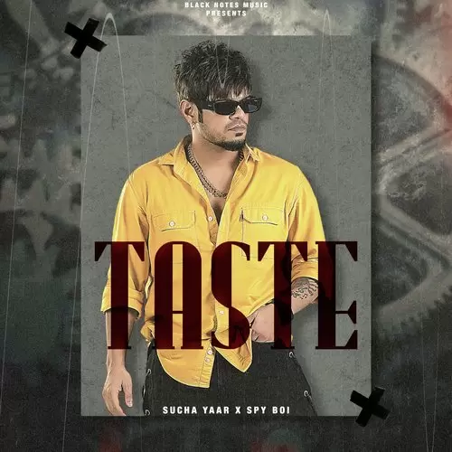 Taste - Single Song by Sucha Yaar - Mr-Punjab