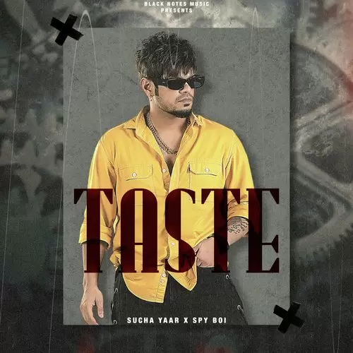 Taste Sucha Yaar Mp3 Download Song - Mr-Punjab