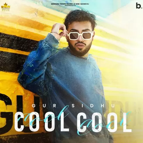 Cool Cool Gur Sidhu Mp3 Download Song - Mr-Punjab