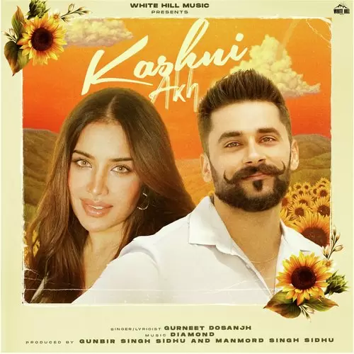 Kashni Akh Gurneet Dosanjh Mp3 Download Song - Mr-Punjab