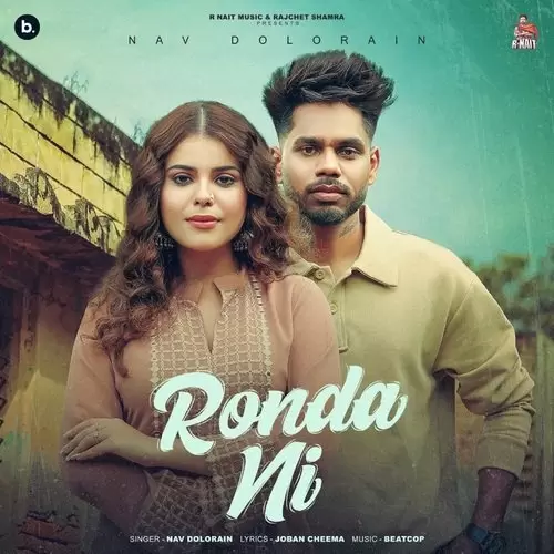 Ronda Ni Nav Dolorain Mp3 Download Song - Mr-Punjab