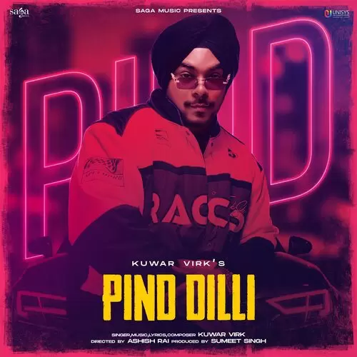 Pind Dilli - Single Song by Kuwar Virk - Mr-Punjab