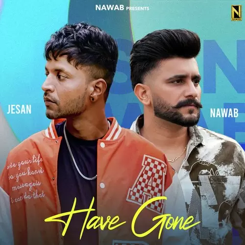 Have Gone Jesan Mp3 Download Song - Mr-Punjab