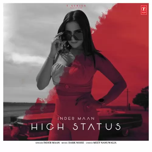 High Status - Single Song by Inder Maan - Mr-Punjab