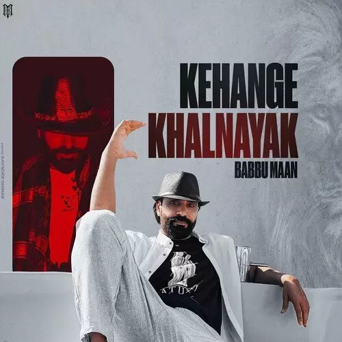 Kehange Khalnayak - Single Song by Babbu Maan - Mr-Punjab