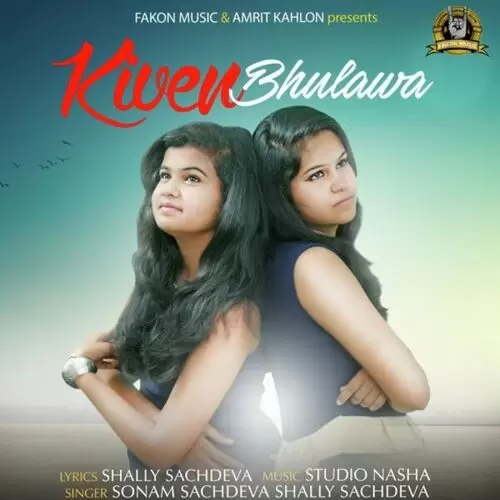 Kiven Bhulawa Sonam Sachdeva Mp3 Download Song - Mr-Punjab