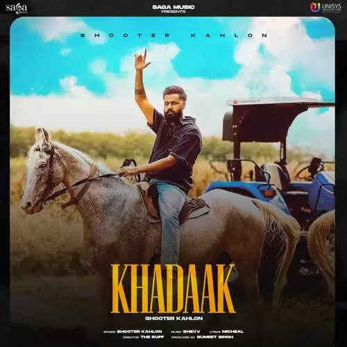 Khadaak Shooter Kahlon Mp3 Download Song - Mr-Punjab