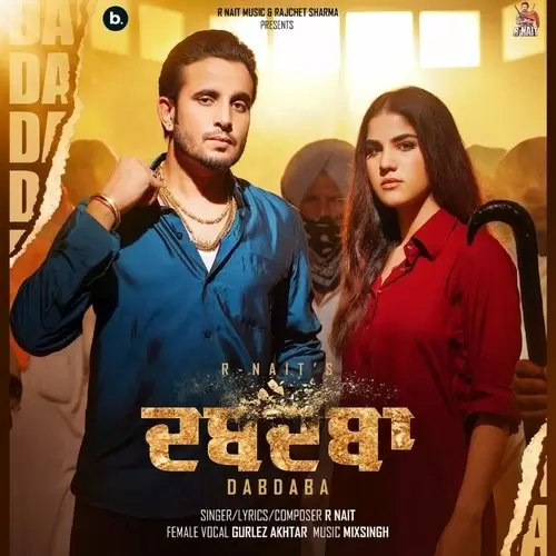 Dabdaba R Nait Mp3 Download Song - Mr-Punjab