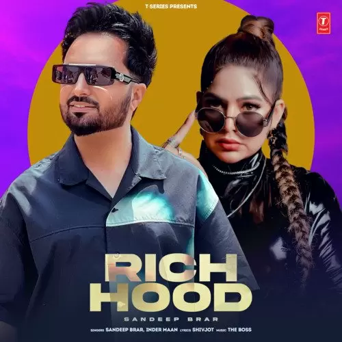 Rich Hood Sandeep Brar Mp3 Download Song - Mr-Punjab