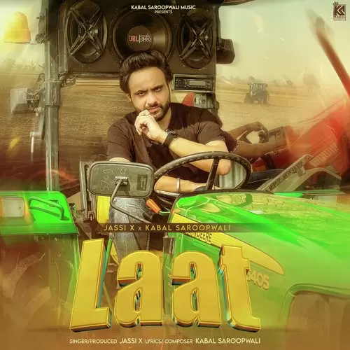 Laat - Single Song by Jassi X - Mr-Punjab