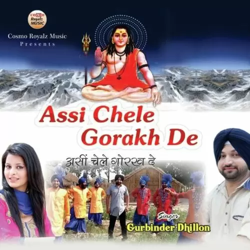 Assi Chele Gorakh De Gurbinder Dhillon Mp3 Download Song - Mr-Punjab