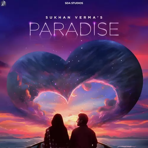 Paradise Sukhan Verma Mp3 Download Song - Mr-Punjab