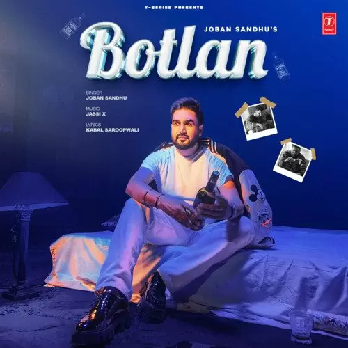 Botlan - Single Song by Joban Sandhu - Mr-Punjab