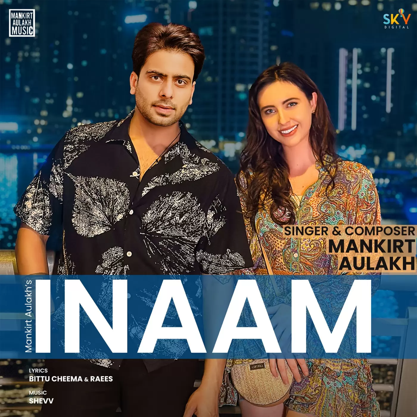 Inaam - Single Song by Mankirt Aulakh - Mr-Punjab