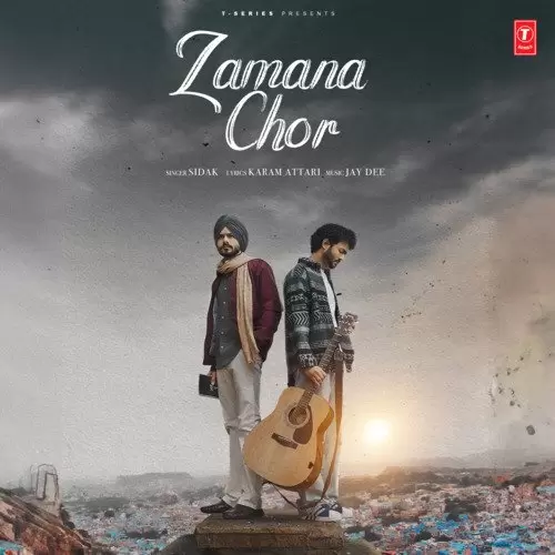 Zamana Chor Sidak Mp3 Download Song - Mr-Punjab