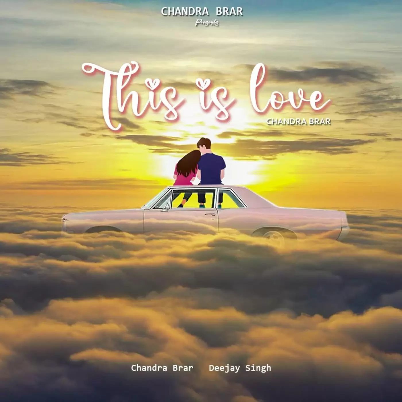 This Is Love - Single Song by Chandra Brar - Mr-Punjab