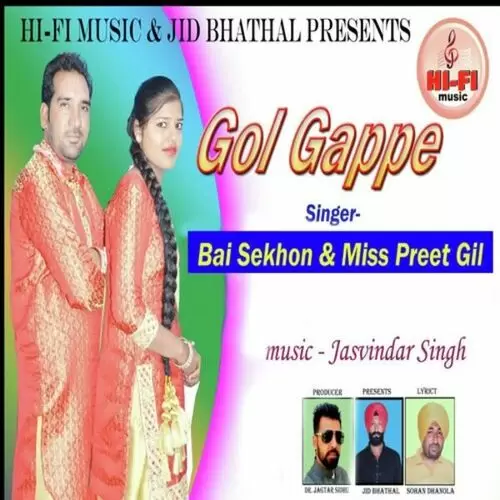 Gol Gappe Bai Sekhon Mp3 Download Song - Mr-Punjab