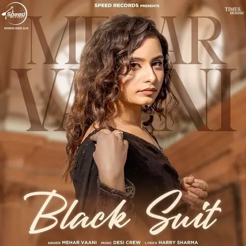 Black Suit - Single Song by Mehar Vaani - Mr-Punjab